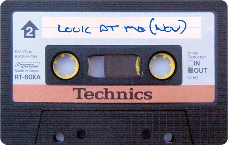 Look At Me (Now)